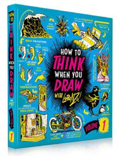 How to THINK when you DRAW Vol 1