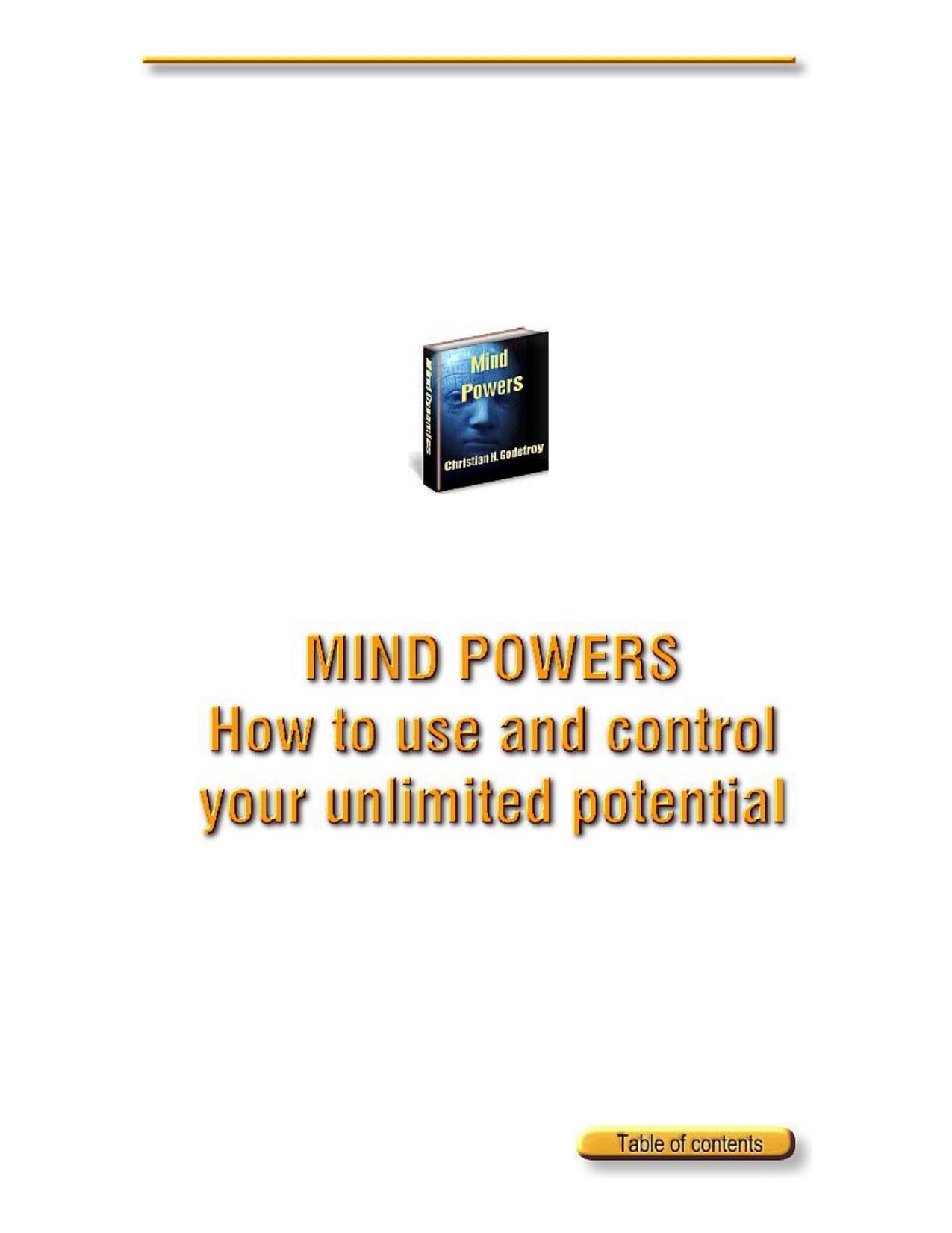 Mind Powers: How to use and control your unlimited potential