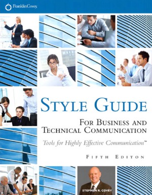 Style Guide For Business and Technical Communication