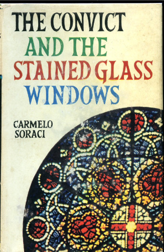 The convict and the stained glass windows