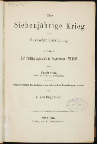 Der Feldzug Apraxin’s in Ostpreussen 1756 - 1787