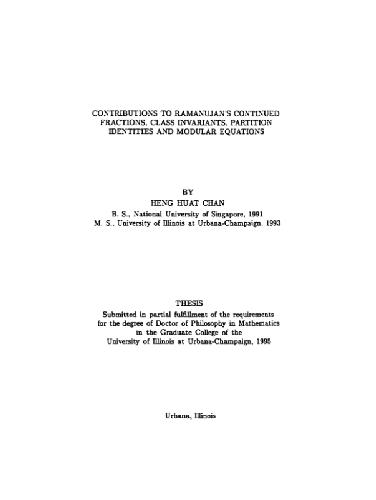 Contributions to Ramanujan's Continued Fractions, Class Invariants, etc