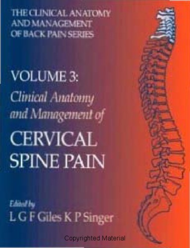 Clinical Anatomy and Mgmt of Back Pain [Vol 3 - Cervical Spine]