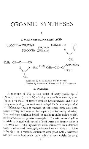 Organic Syntheses An annual publication of satisfactory methods