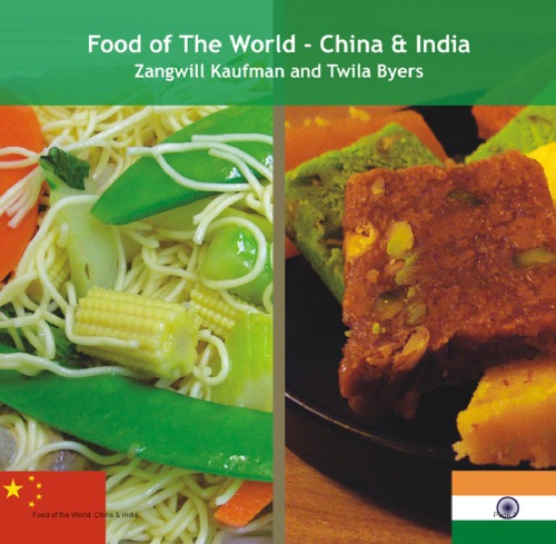 Food of the World: China & India