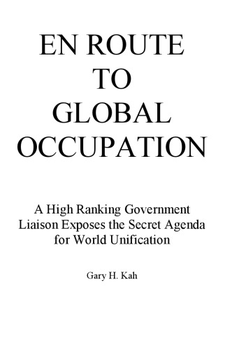 En Route to Global Occupation