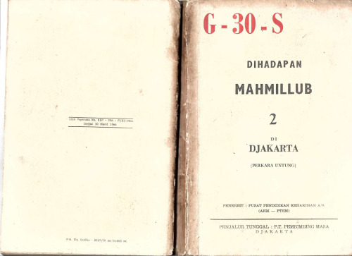 I Perkara Untung: G-30-S Dihadapan Mahmillub 2 di Djakarta