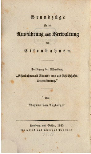 Grundzüge für die Ausführung und Verwaltung von Eisenbahnen