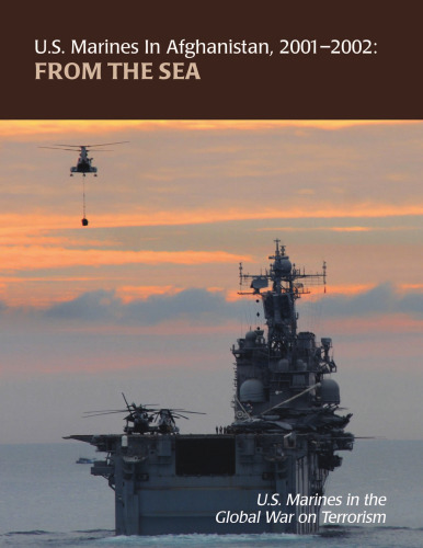 U.S. Marines in Afghanistan, 2001-2002: From the Sea