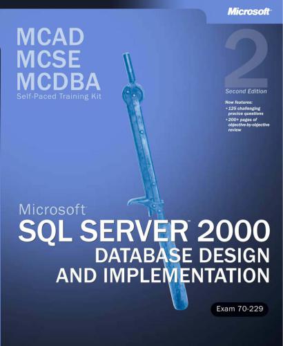 SQL Server 2000 Database Design and Implementation - 70-229