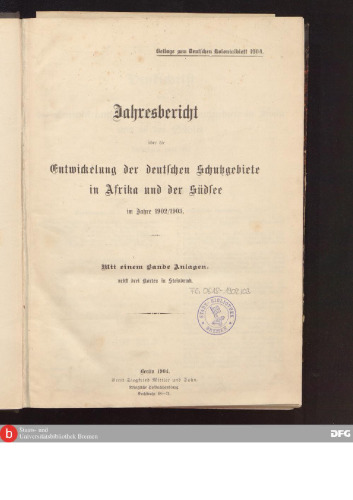 Jahresbericht über die Entwicklung der deutschen Schutzgebete im Jahre 1902/1903