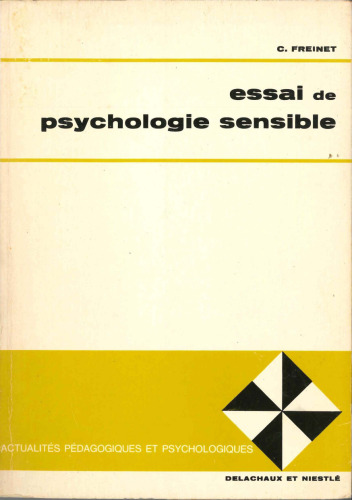 Essai de Psychologie sensible - Tome I - apliquée a la éducation
