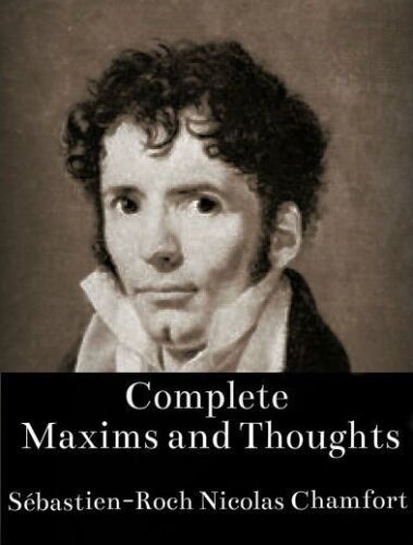 Complete Maxims and Thoughts