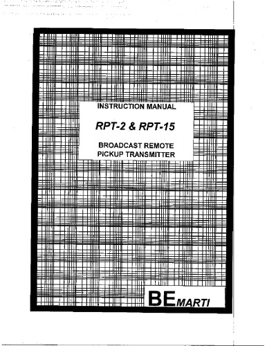 MARTI RPT-2, RPT-15 Broadcast Remote Pickup Transmitter (broadcast radio)
