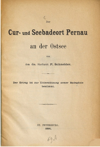 Der Cur [Kur]- und Seebadeort Pernau an der Ostsee