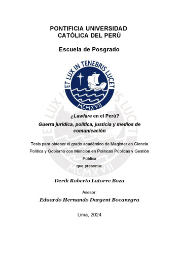 ¿Lawfare en el Perú? Guerra jurídica, política, justicia y medios de comunicación