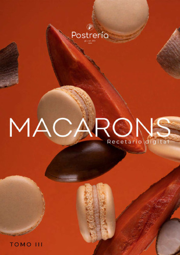 La Postrería - Tomo 3 - Macarons