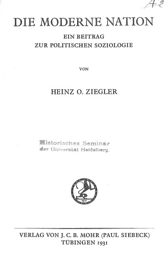 Die moderne Nation. Ein Beitrag zur politischen Soziologie