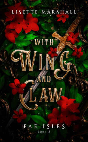 With Wing And Claw: A Sapphic Fae Fantasy Romance