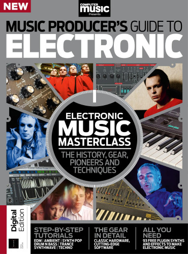 The Music Producer's Guide to Electronic Fifth Edition