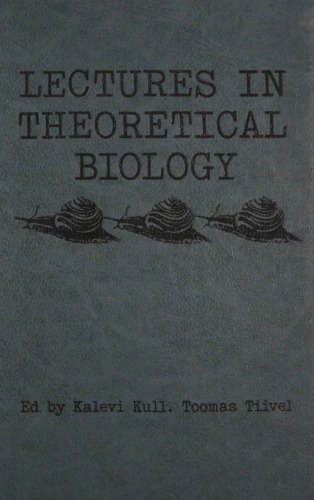 Lectures in Theoretical Biology