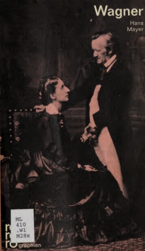 Richard Wagner in Selbstzeugnissen und Bilddokumenten