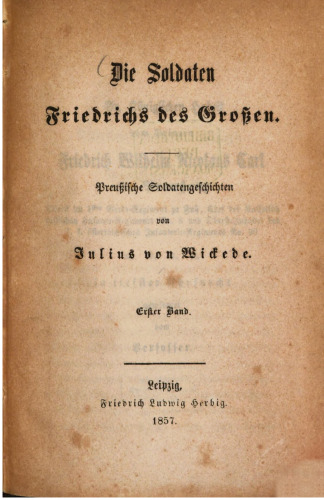 Die Soldaten Friedrichs des Großen : Preußische Soldatengeschichten