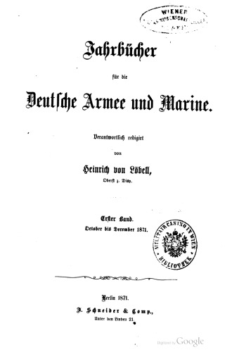 Jahrbücher für die Deutsche Armee und Marine / Oktober bis Dezember 1871