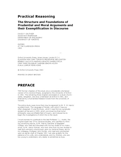Practical Reasoning: The Structure and Foundations of Prudential and Moral Arguments and their Exemplification in Discourse