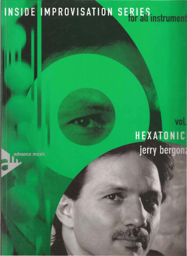 Inside Improvisation vol 7. Hexatonics