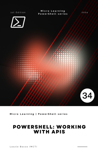 PowerShell: Working with APIs
