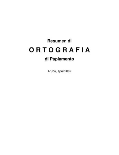 Resumen di Ortografia di Papiamento