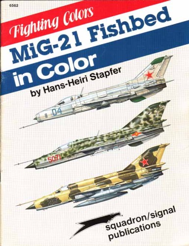 MiG-21 Fishbed in Colour
