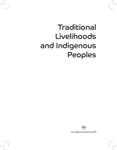 Traditional Livelihoods and Indigenous Peoples