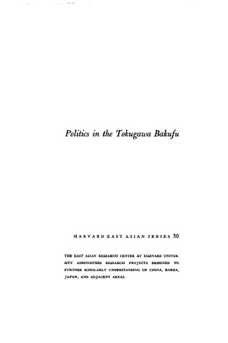Politics in the Tokugawa Bakufu, 1600-1843