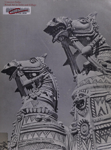 Unknown India: Ritual Art in Tribe and Village