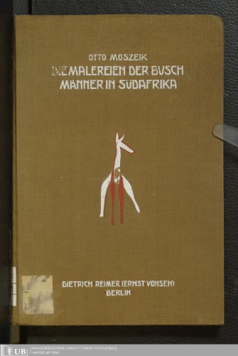 Die Malereien der Buschmänner in Südafrika