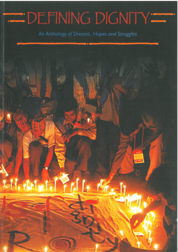 Defining Dignity: An Anthology of Dreams, Hopes and Struggles