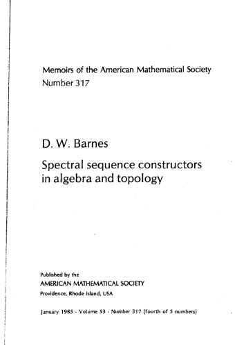 Spectral Sequence Constructors in Algebra and Topology