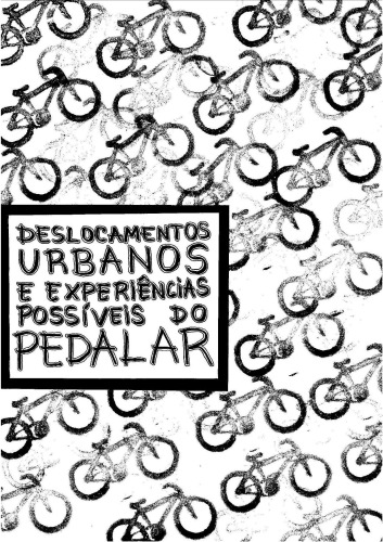 Deslocamentos urbanos e experiências possíveis do pedalar