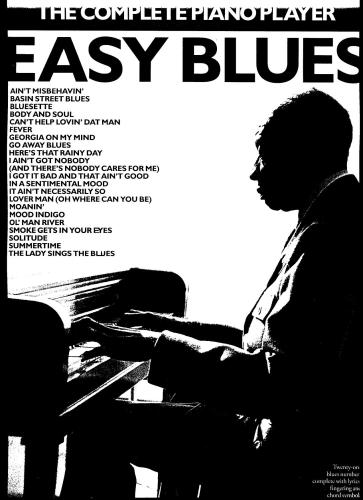 The complete piano player: Easy Blues