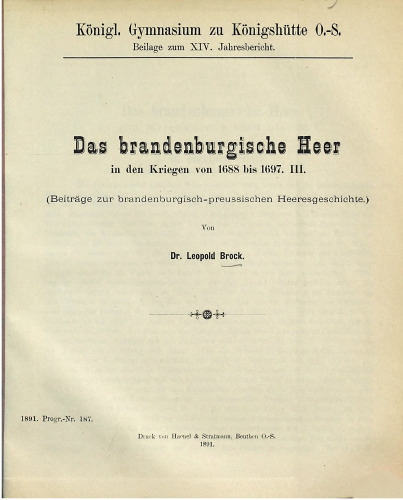 Das Brandenburgische Heer im den Kriegen von 1688 bis 1697