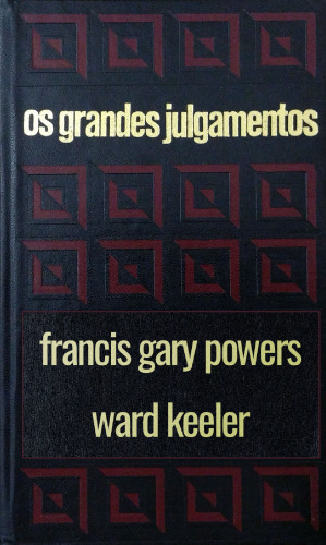Os grandes julgamentos - Powers e Keeler