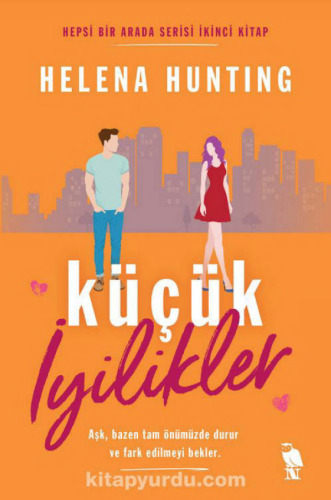 Küçük İyilikler - Hepsi Bir Arada Serisi - İkinci Kitap