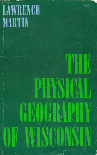 The physical geography of Wisconsin