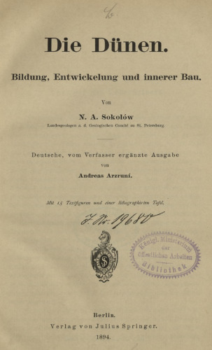 Die Dünen : Bildung, Entwickelung [Entwicklung] und innerer Aufbau