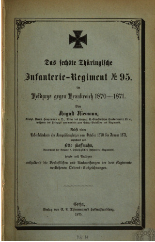 Das Sechste Thüringische Infanterie-Regiment Nr. 95 im Feldzuge gegen Frankreich 1870-1871