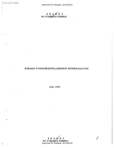 CIA, KUBARK Counterintelligence Interrogation (version released February 25th, 2014)