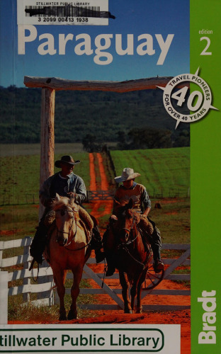 Paraguay: The Bradt Travel Guide