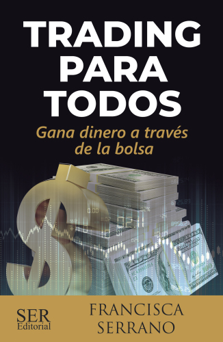 Trading para todos: Gana dinero a través de la bolsa